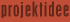 projektidee